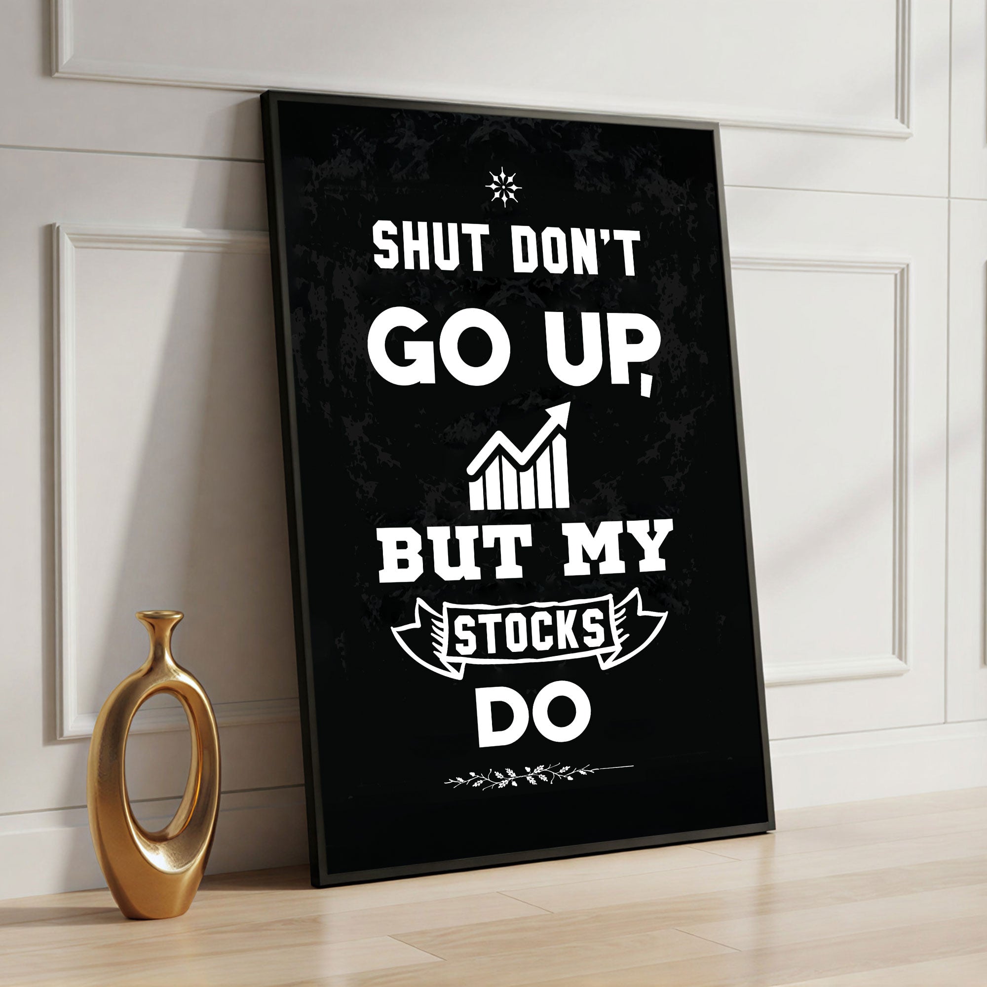 The Castle Decor Funny Stock Market Wall Art – Trading Motivation Quote Artwork, Modern Sparkle Finish Office Wall Décor, 20×30 Inch